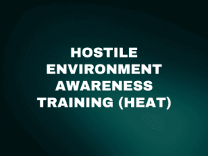 Specialist HEAT Training in Mexico for Oil & Gas Personnel, Banking Staff, and NGO Teams Across Monterrey, Tijuana, and Ciudad Juárez
